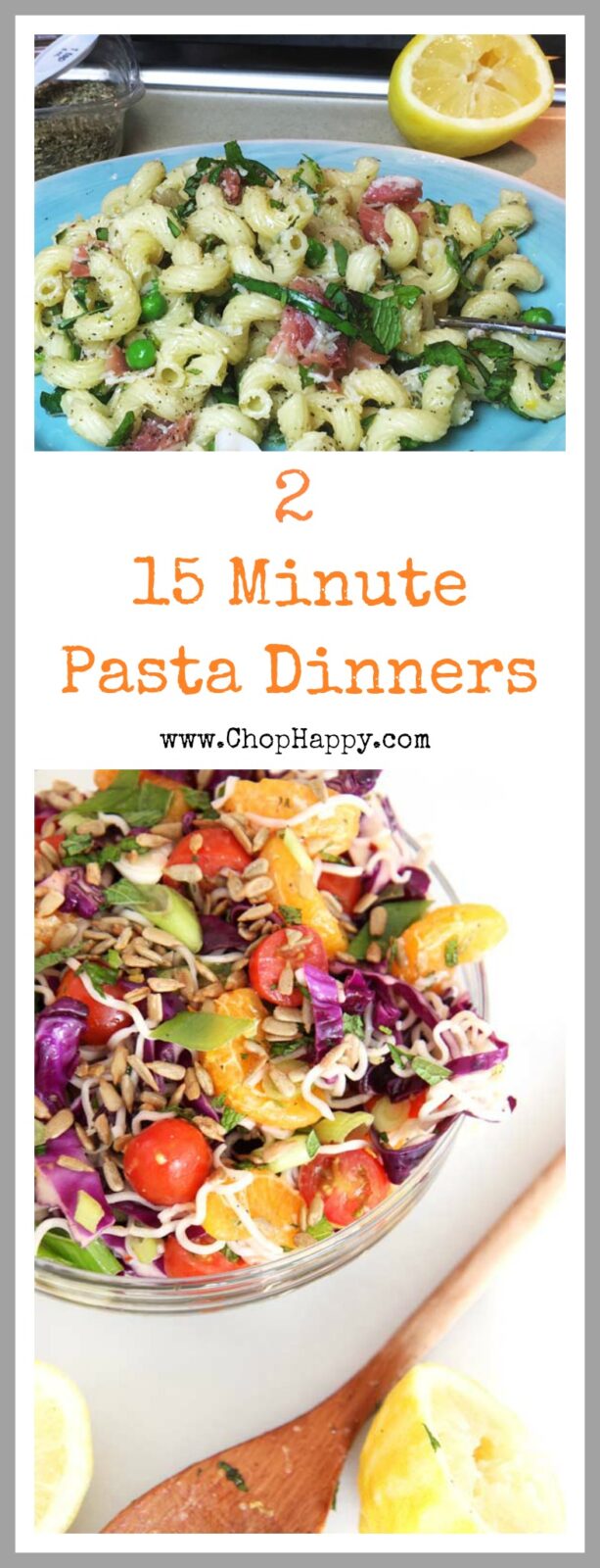 2 Pasta Dinners Recipes Ready in 15 Minutes- these are simple and full of amazing flavor that your family will crave. Just add pasta, lemon, and fun veggies and you have a quick recipe. l www.ChopHappy.com