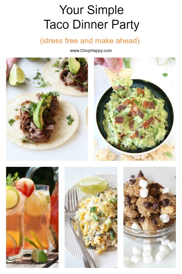 Your Simple Taco Dinner Party (stress free and make ahead). Grab your #slowcooker, #beef and #avocados. This is an easy make ahead recipe. www.ChopHappy.com