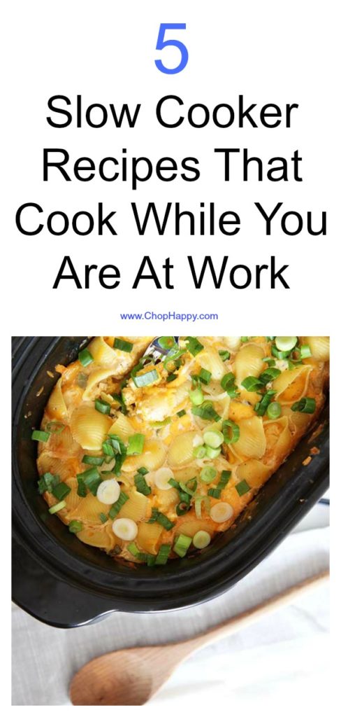 5 Slow Cooker Recipes That Cook While You Are At Work. The slow cooker is your own personal chef. Just drop everything in the slow cooker and dinner is ready. #slowcooker #crockpot #dinner #pasta
