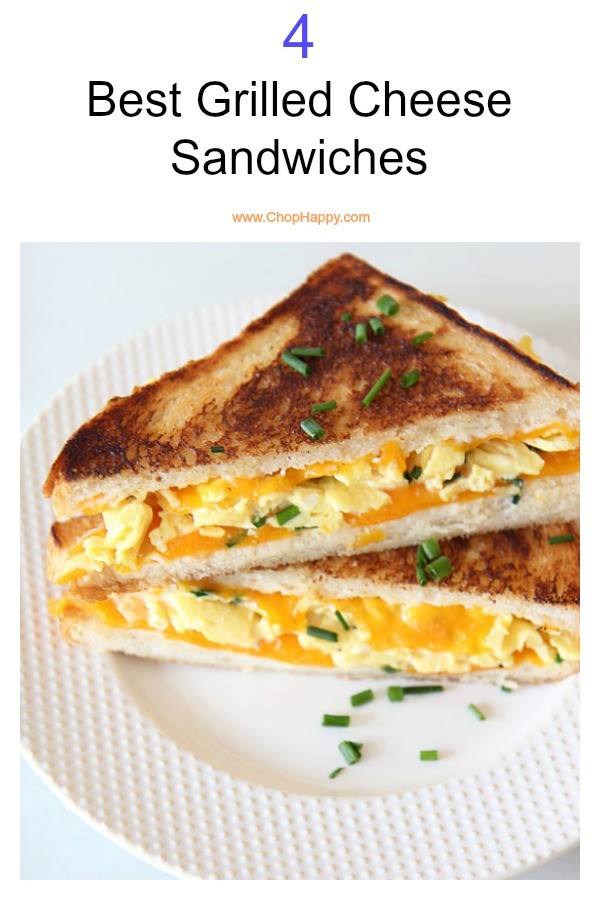 The 4 Best Grilled Cheese Sandwich Recipe. Crispy cheesy and crunchy sandwhich bliss. all of these recipes are super easy and dinner time fun! www.ChopHappy.com #grilledcheese #sandwich