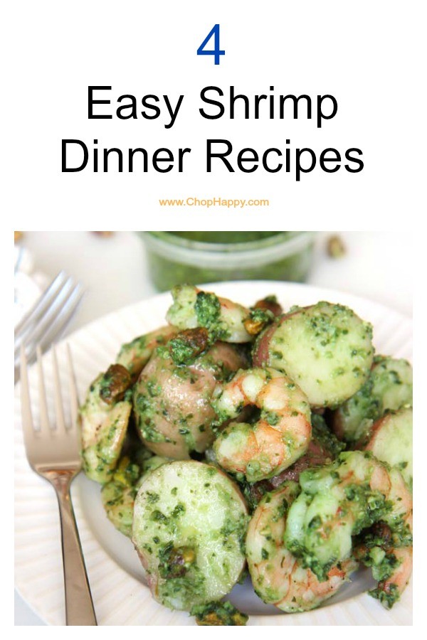 4 Easy Shrimp Recipes that are super easy weeknight fun. Happy Cooking! #shrimp #weeknightrecipe