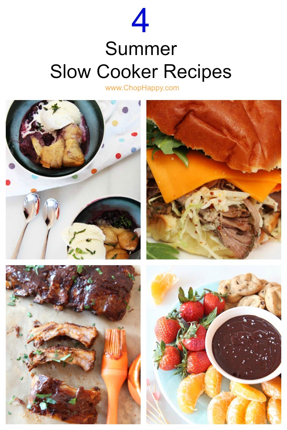 4 Summer Slow Cooker Recipes. Biscuit Berry Cobbler, Pulled Pork Sandwich, BBQ ribs, and Wine Fondue recipes. Happy Cooking! #summerrecipes #slowcookerrecipes
