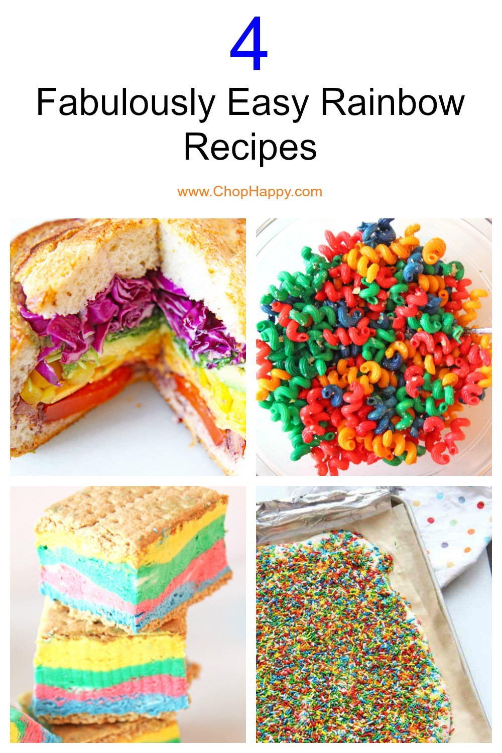 4 Fabulously Easy Rainbow Recipes. Grab the rainbow desserts and sandwich recipes and get ready for fun eating. Happy Cooking! #rainbowrecipes #rainbowdesserts