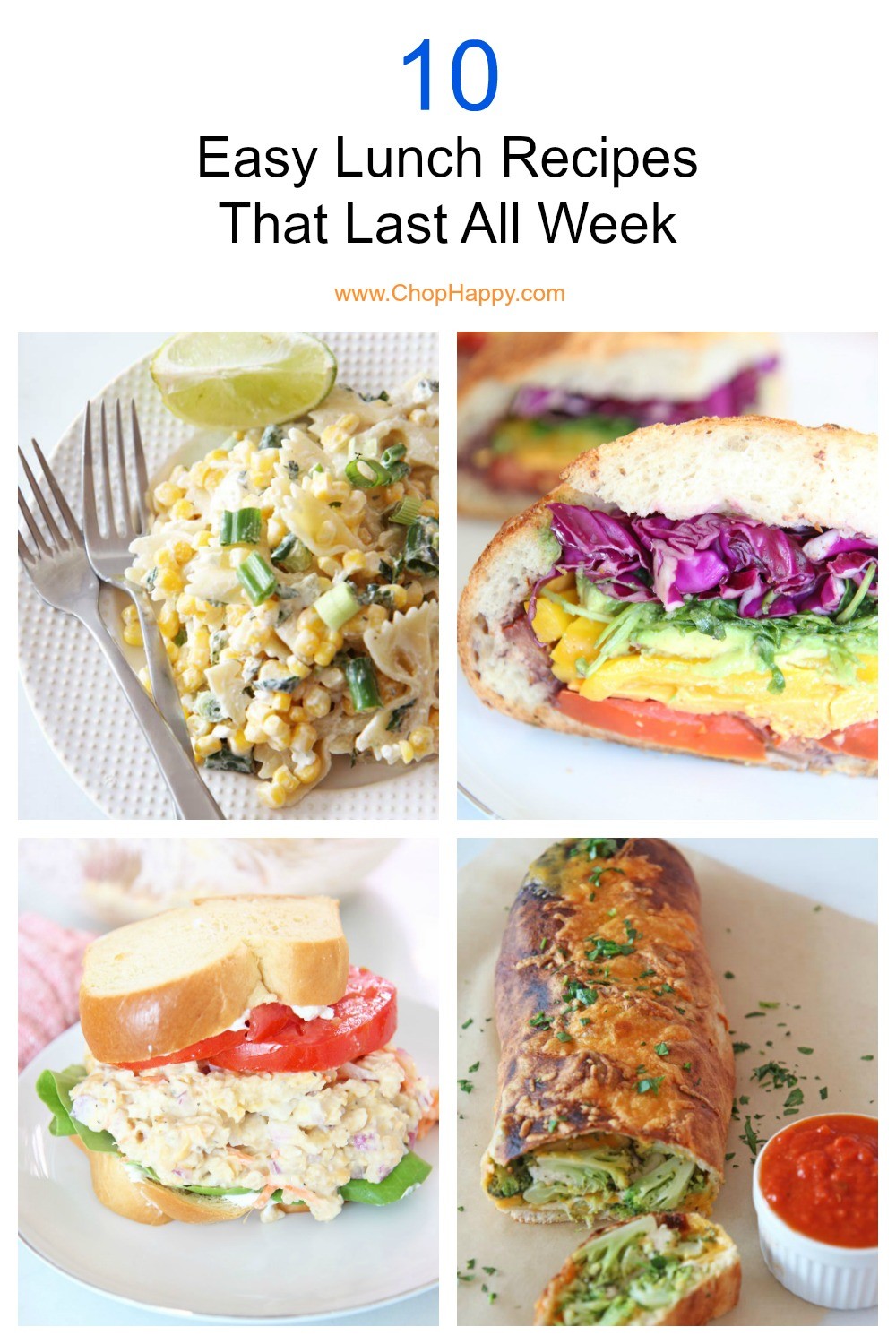 10 Easy Lunch Recipes That Last All Week. Meal prep lunch with easy sandwiches, pasta salads, tuna, and even chickpea salad. Happy Lunch making! #schoollunchideas #lunchrecipes