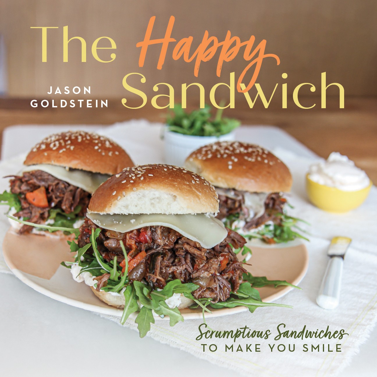 The Happy Sandwich Cookbook! Easy recipe for busy people! Sandwich recipes made in a slow cooker, sheet pan, no cook sandwiches, and no bread sandwiches. A fun cookbook! www.ChoppHappy.com